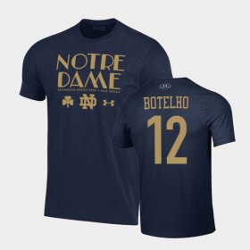 #12 Jordan Botelho 2022 Shamrock Series Notre Dame Fighting Irish Mens Navy T-Shirt 682222-649
